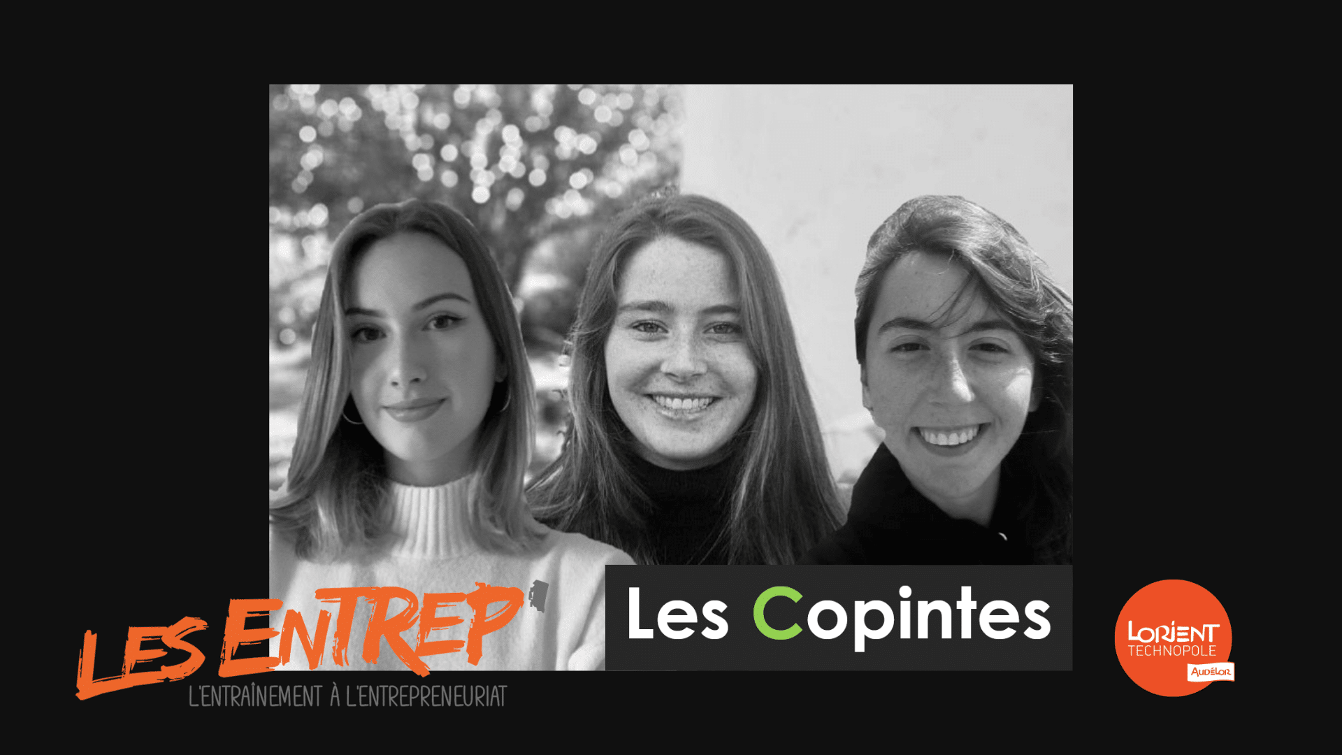 Les Entrep’ | Les Copintes, campus de Lorient, remportent le prix Morbihan