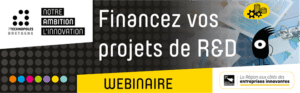 Webinaire Financez vos projets R&D