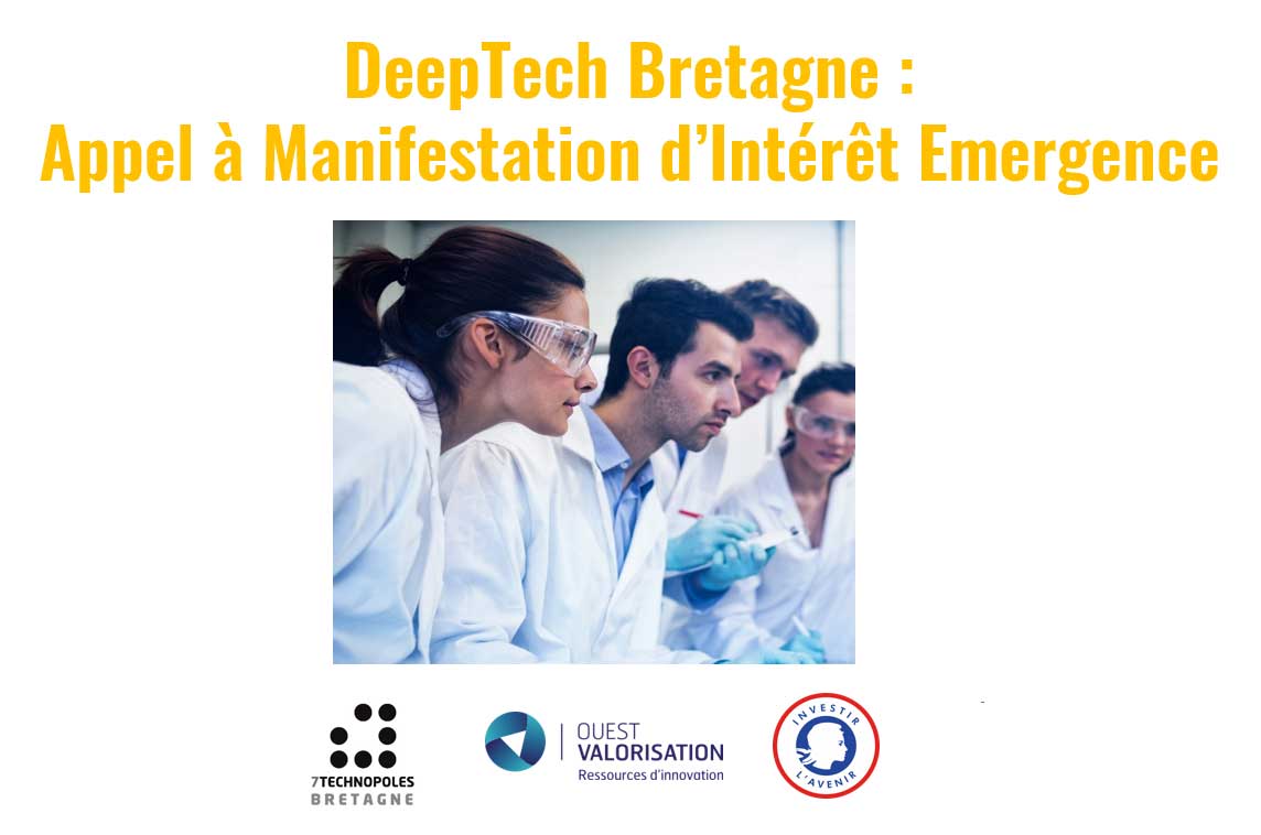 Deep Tech Bretagne | Appel à Manifestation d’Intérêt Émergence