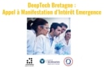 Deep Tech Bretagne | Appel à Manifestation d’Intérêt Émergence
