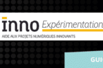 Aides aux projets numériques innovants – Expérimentation d’innovations numériques