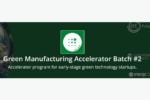AMI Green Manufacturing Accelerator jusqu’au 15 septembre 2022