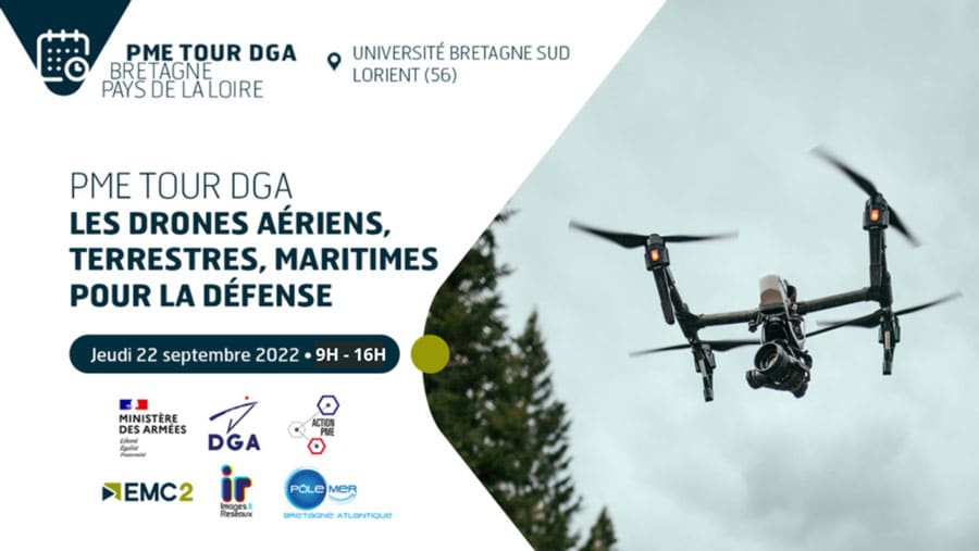 PME TOUR DGA « Bretagne / Pays de la Loire » Les drones aériens, terrestres, maritimes pour La Défense – 22 septembre à Lorient