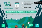 Tourisme & Numérique #8 : innovations positives et tourisme