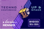 Up&Space et Technoconférence – L’innovation au-delà des frontières terrestres