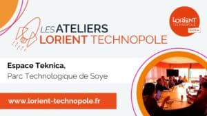 Ateliers Lorient Technopole 2024