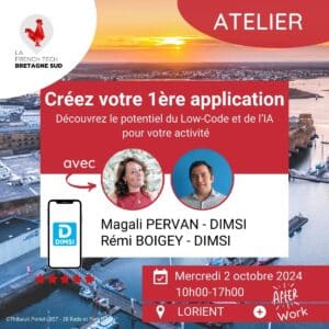 ATELIER French Tech Bretagne Sud – Construire votre première application Low-Code pour simplifier votre quotidien