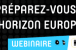 Préparez-vous à Horizon Europe – Webinaire flash « Expériences vécues » le 27 novembre