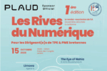 Les Rives du Numérique le 15 octobre à Lorient – En partenariat avec Lorient Technopole et la French Tech Morbihan